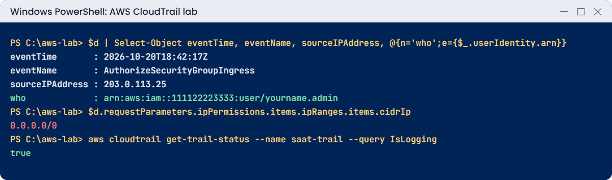 AWS CloudTrail lab output: who opened port 22, from where, and trail logging