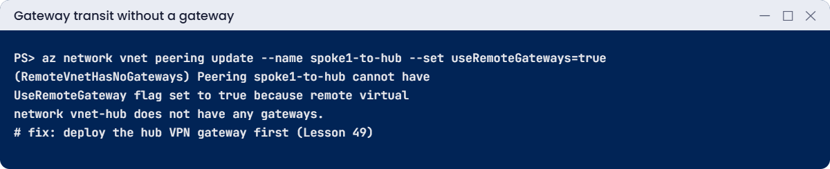 RemoteVnetHasNoGateways error on peering update