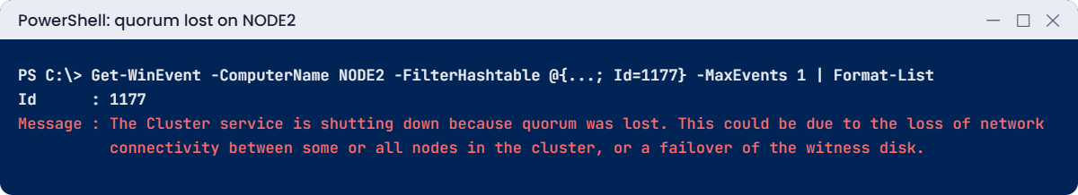 Failover clustering lab: event 1177 when quorum is lost