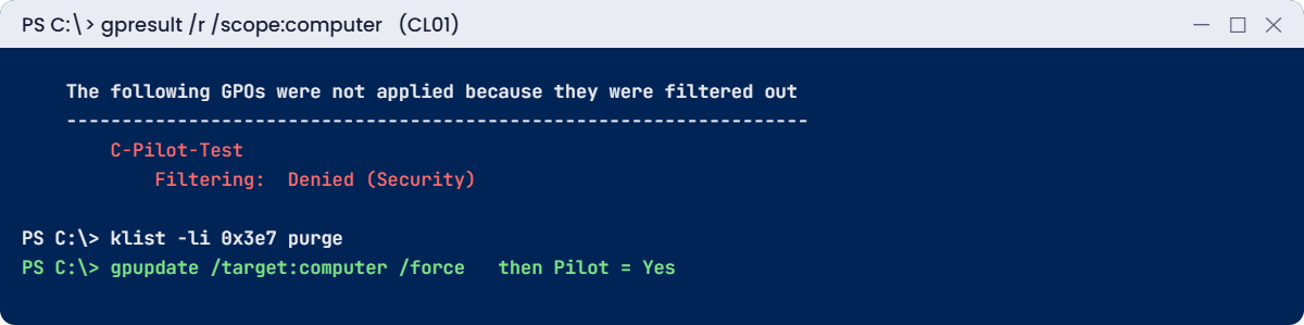 Group Policy troubleshooting break lab: Denied (Security) until the computer ticket is renewed
